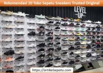 Rekomendasi 20 Toko Sepatu Sneakers Trusted Original