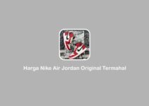 5 Harga Nike Air Jordan Original Termahal