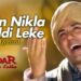 Main Nikla Gaddi Leke Song Download: Easy Ways to Grab This Legendary Track