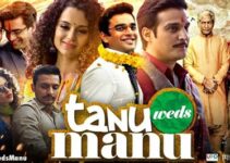 Tanu Weds Manu Full Movie Dailymotion: Best Tips to Download and Watch Offline